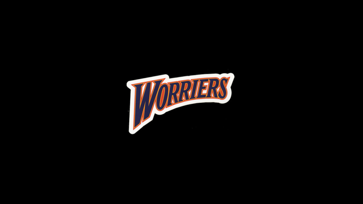 Don't Believe Worriers Sticker
