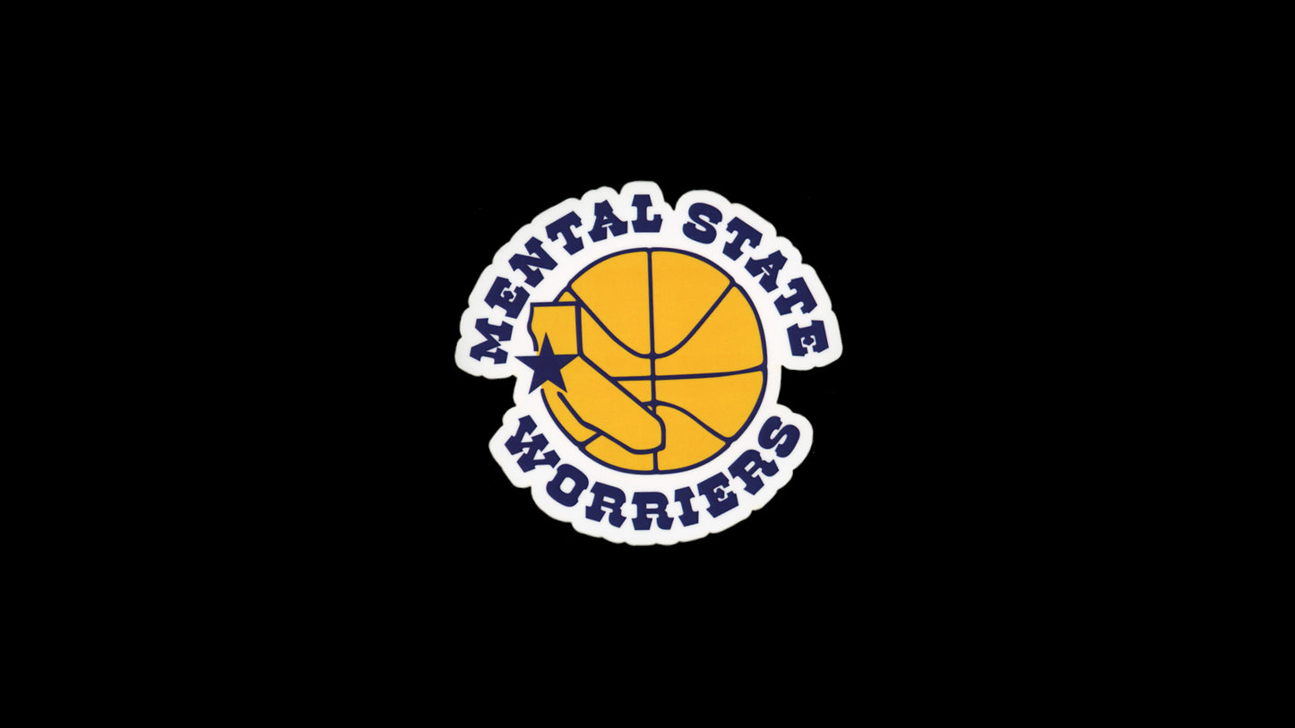 Mental State Worriers Sticker